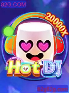 Descubra o Fascinante Mundo de HotDJ: O Novo Jogo da 82G.COM
